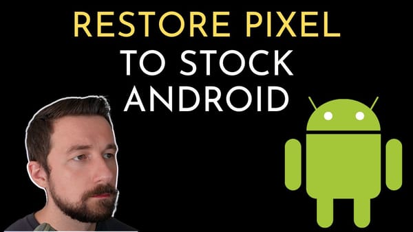 YouTube - How to Flash Stock Android on Google Pixel