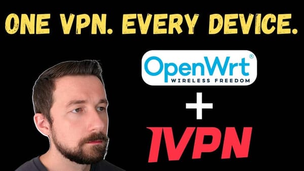 YouTube - How to Set Up IVPN on OpenWrt with WireGuard | Router VPN Guide